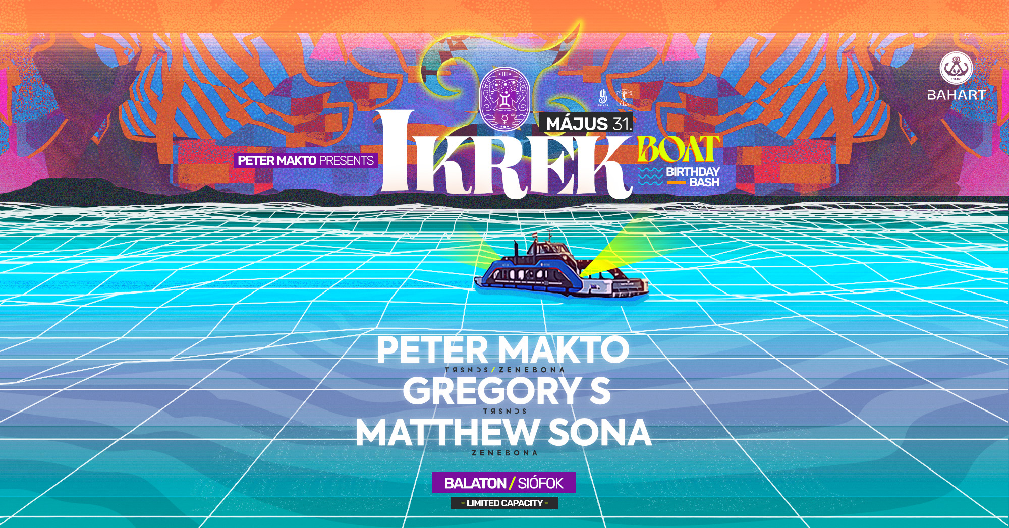IKREK BOAT - PETER MAKTO 47th BIRTHDAY PARTY @ Siófok - LIMITED CAPACITY - SOLD OUT!!!