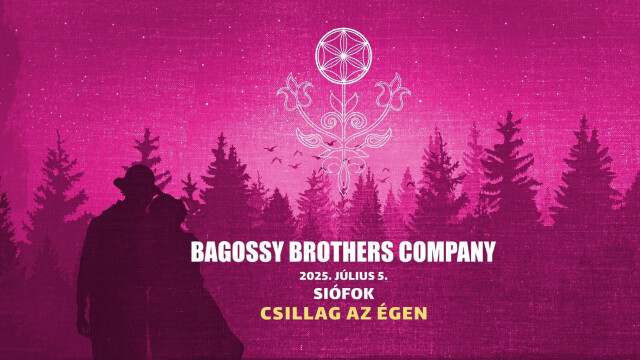 Bagossy Brothers Company koncert