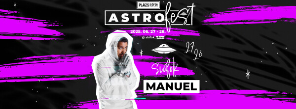 Manuel | AstroFest 2025.06.27.