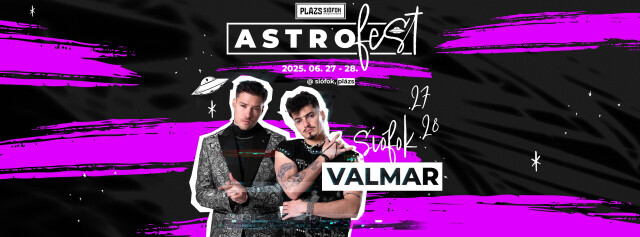 ValMar | AstroFest 2025.06.28.