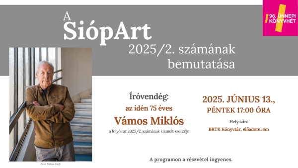 A SiópArt 2025/2. számának bemutatása Vámos Miklóssal