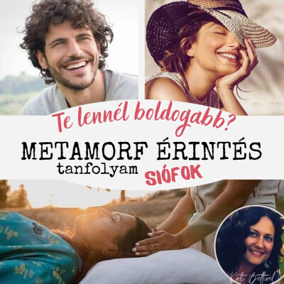 Metamorf érintés (Lélekmasszázs) tanfolyam
