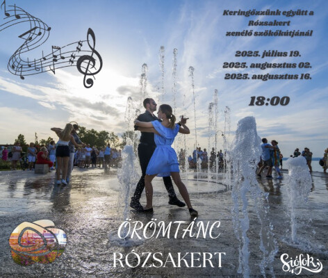 Örömtánc a Rózsakertben