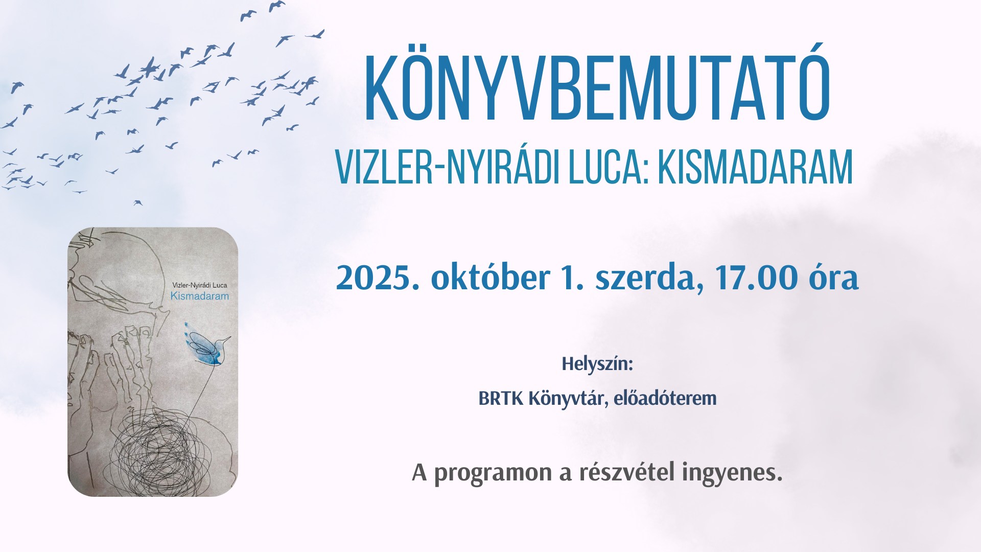 Vizler-Nyirádi Luca: Kismadaram – könyvbemutató