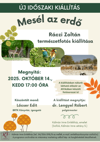 Mesél az erdő - Ráczi Zoltán természetfotós kiállítása