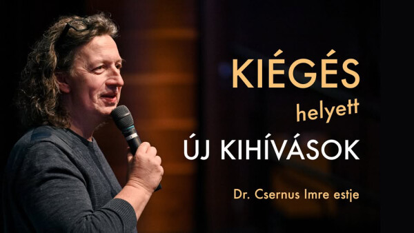 Kiégés helyett új kihívások! - Dr. Csernus Imre estje