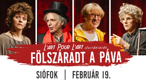 Fölszáradt a páva - vadonatúj előadás Siófokon!