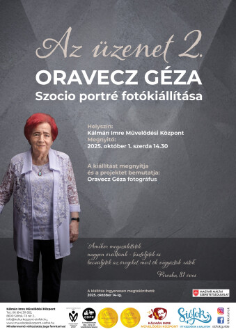Az üzenet 2. - Oravecz Géza szocio portré fotókiállítása