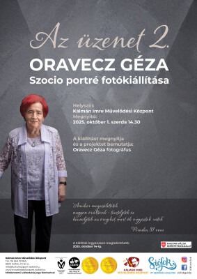 Az üzenet 2. - Oravecz Géza szocio portré fotókiállítása
