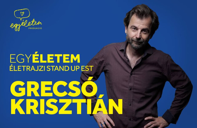 EgyÉletem: GRECSÓ KRISZTIÁN