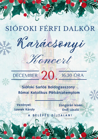 Siófoki Férfi Dalkör karácsonyi koncert