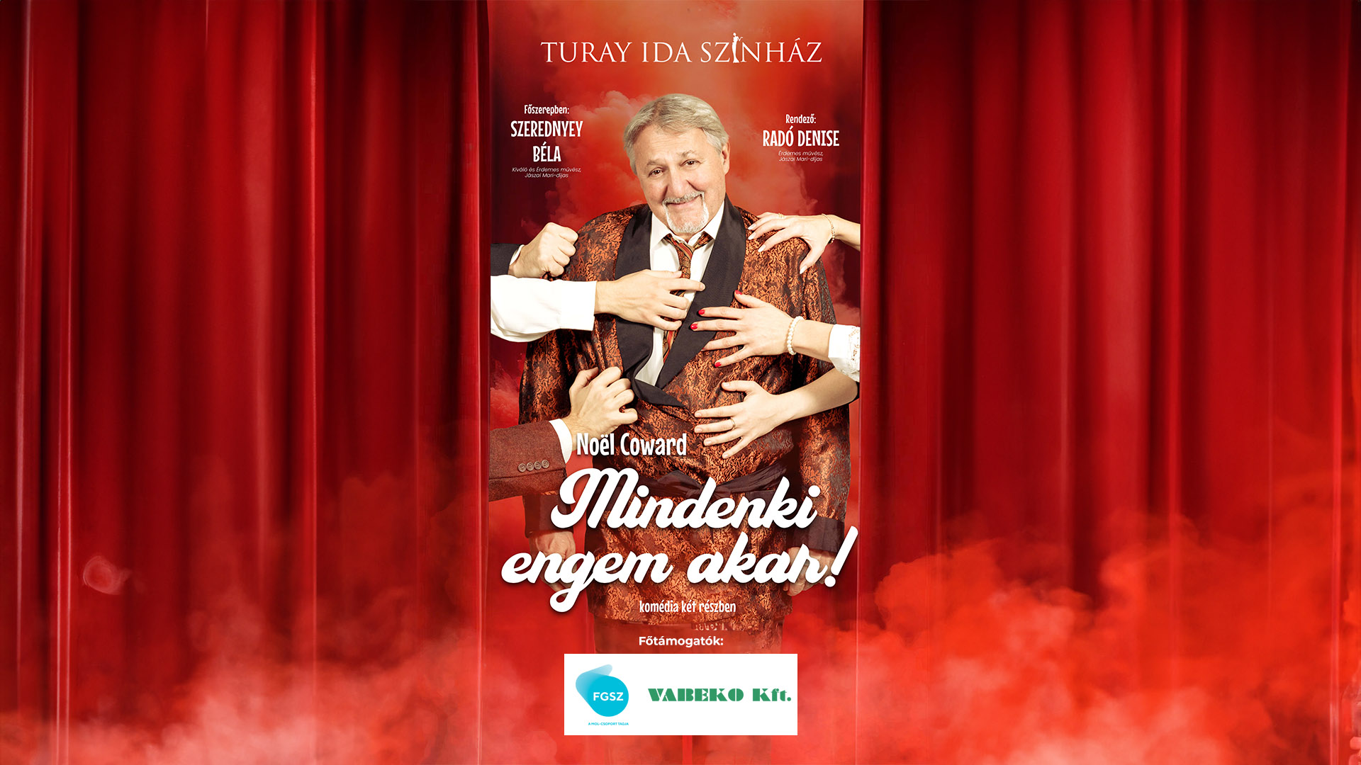 Mindenki engem akar! – Turay Ida Színház