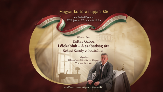A magyar kultúra napja – Rékasi Károly – Lélekablak