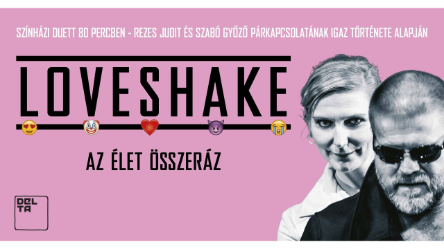 Loveshake – Szabó Győzővel és Rezes Judittal