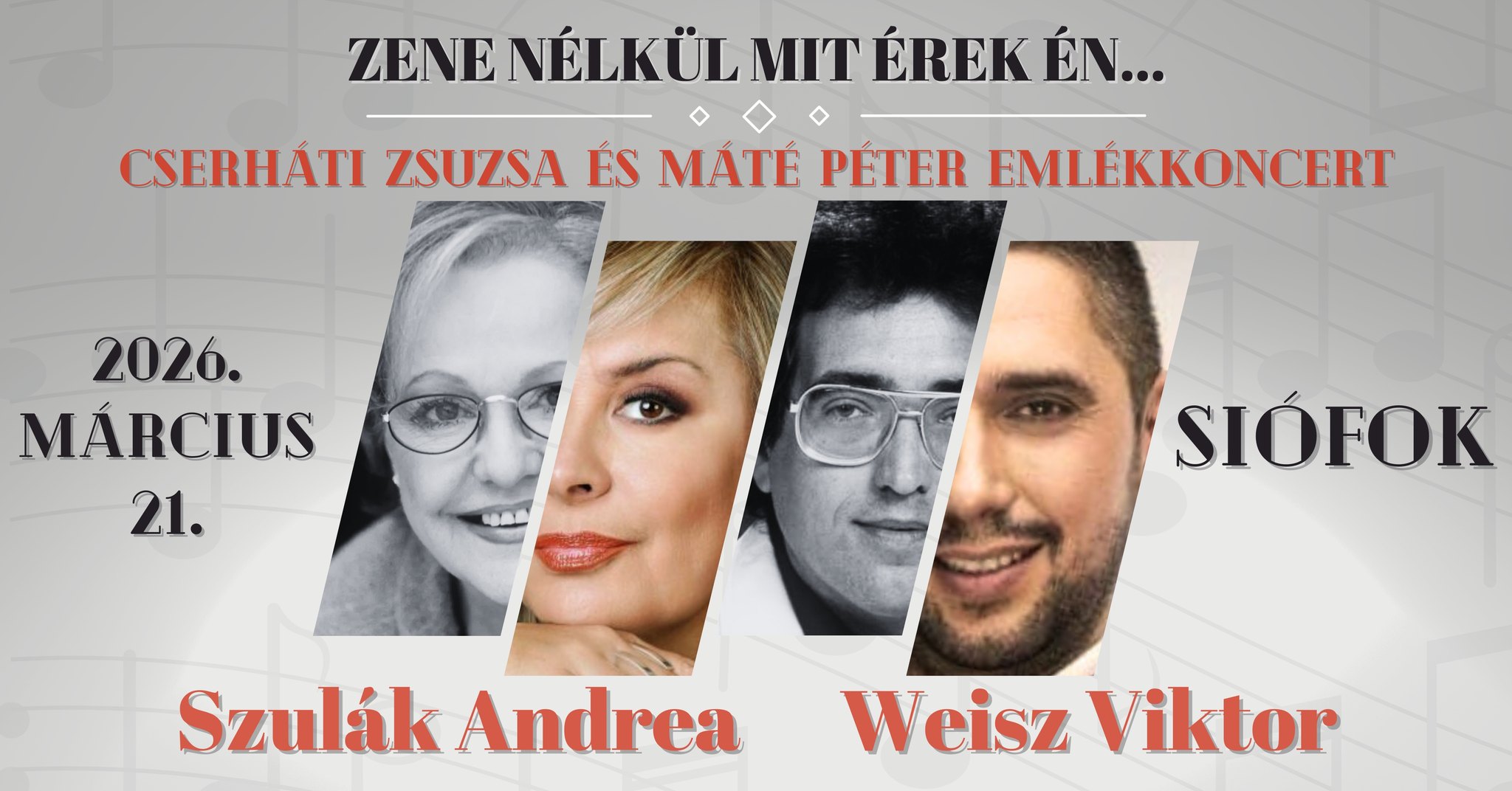 Zene nélkül mit érek én... Cserháti Zsuzsa és Máté Péter emlékkoncert