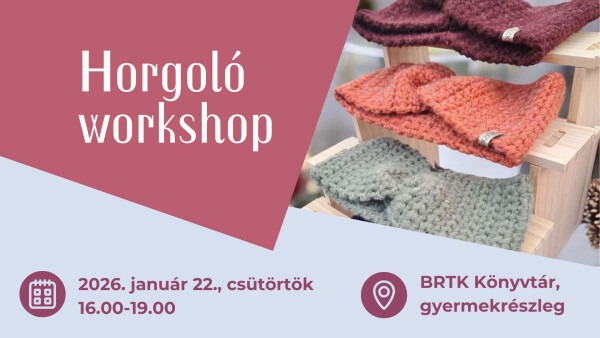 Horgoló Workshop