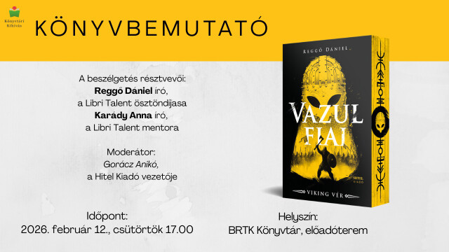 Könyvbemutató - Reggő Dániel: Vazul fiai