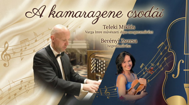 TAVASZI FESZTIVÁL – Teleki Miklós és Berényi Zsuzsa: A kamarazene csodái
