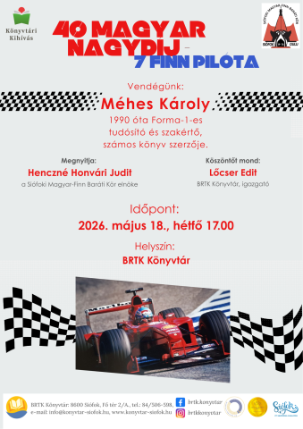 40 MAGYAR NAGYDÍJ – 7 FINN PILÓTA