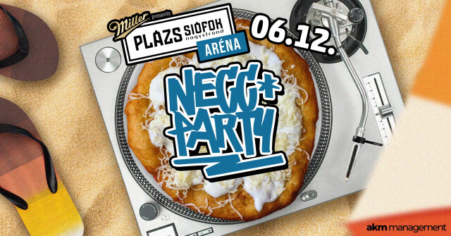NECC PARTY / Plázs Siófok / 2026.06.12.