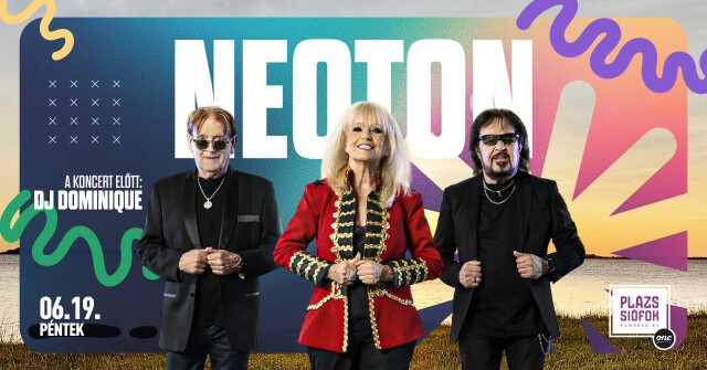 Neoton / Plázs Siófok / 2026.06.19.