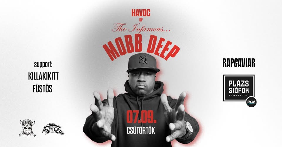 Mobb Deep / Plázs Siófok / 2026.07.09.