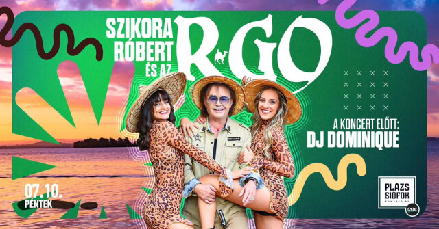 Szikora Róbert és az R-GO / Plázs Siófok / 2026.07.10.