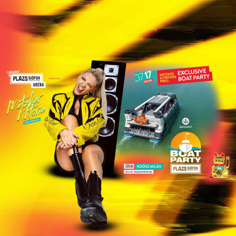 Plázs Boat Party w/ Metzker Viktória & Friends / 2026.07.17.