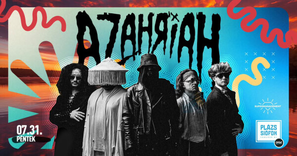AZAHRIAH / Plázs Siófok / 2026.07.31.