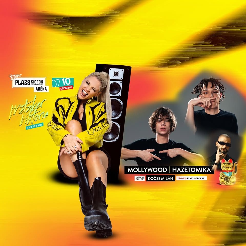 Metzker & Friends w/Mollywood, Hazetomika, Koósz Milán / Plázs Siófok / 2026.07.10.