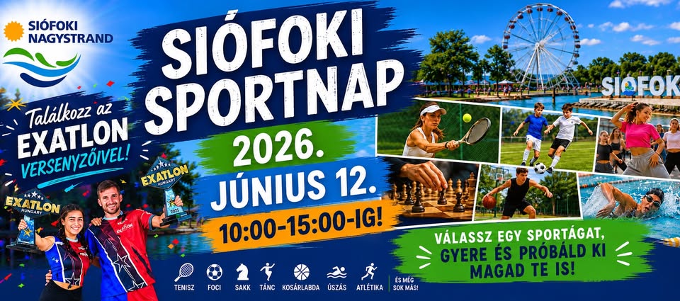 SIÓFOKI SPORTNAP 2026 – MOZDULJ VELÜNK A NAGYSTRANDON!