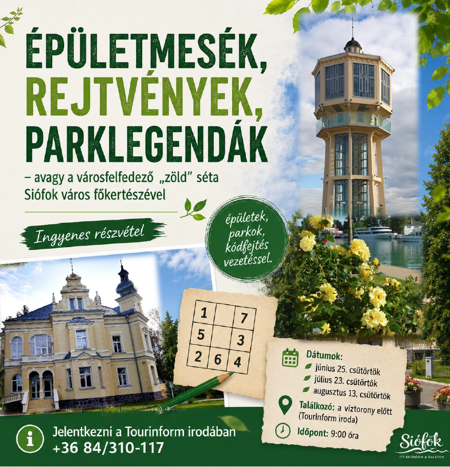 Épületmesék, rejtvények, parklegendák - városfelfedező zöld séta Siófok város főkertészével!