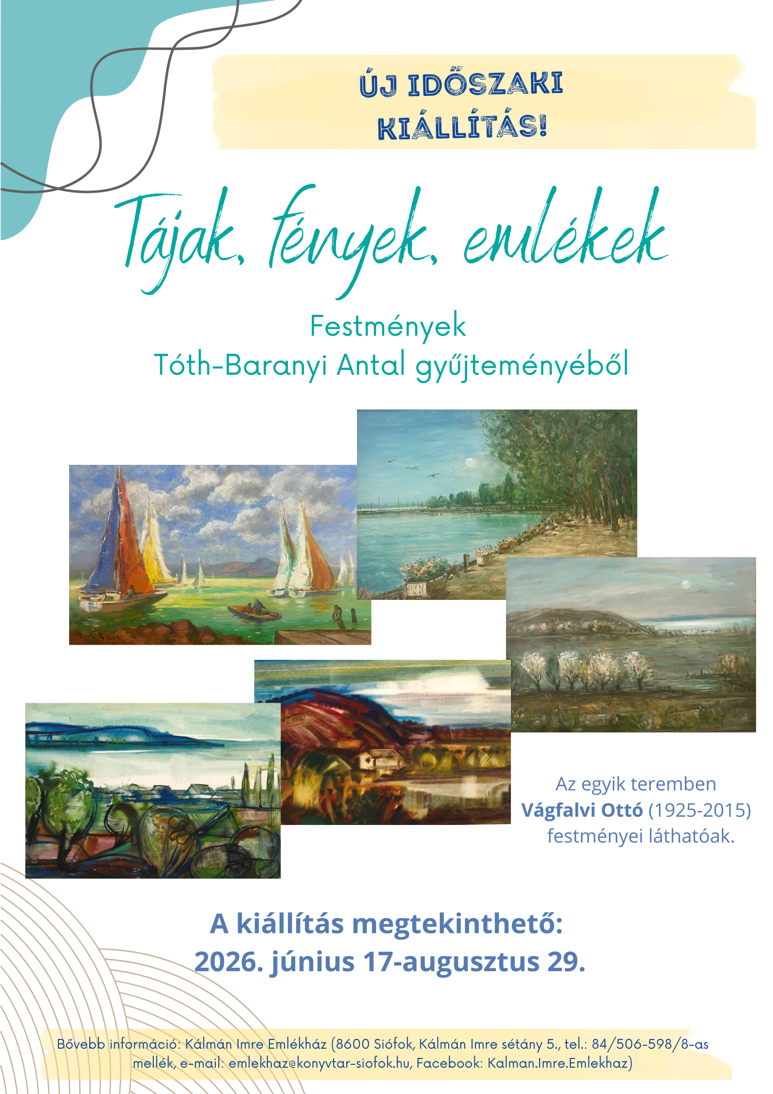 Tájak, fények, emlékek - Festmények Tóth-Baranyi Antal gyűjteményéből