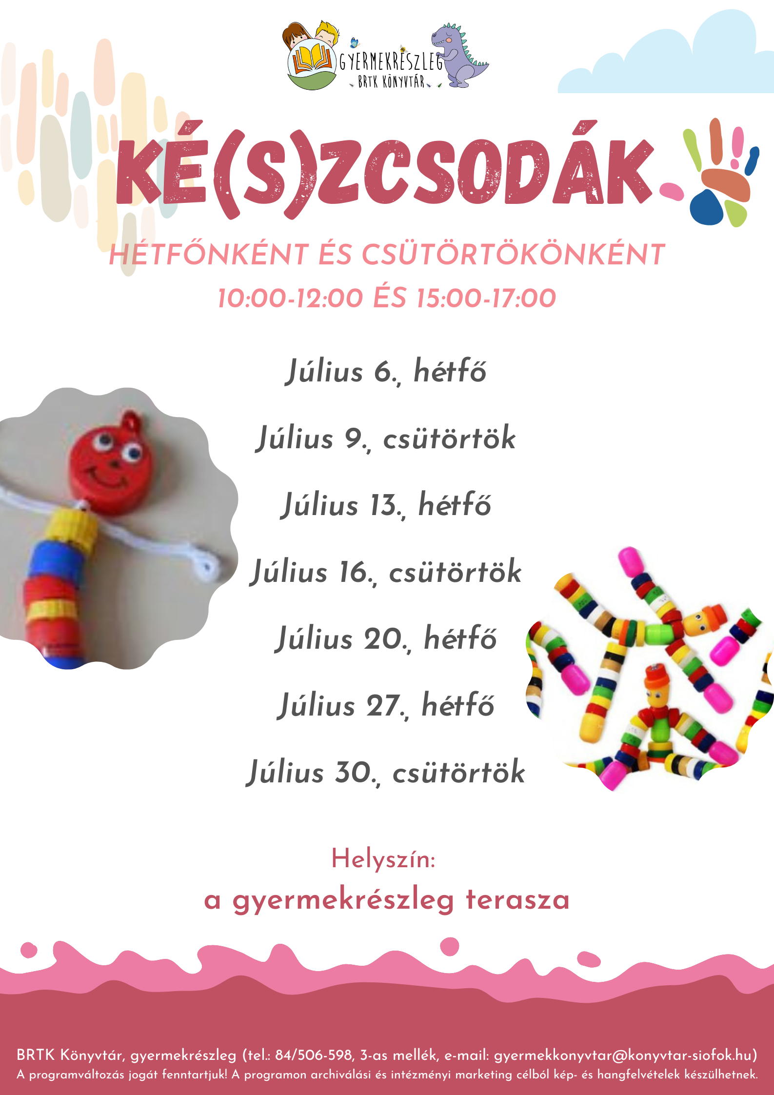 NYÁRI KÉ(S)ZCSODÁK - kézműves foglalkozás