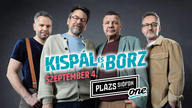 Kispál és a Borz / Plázs Siófok