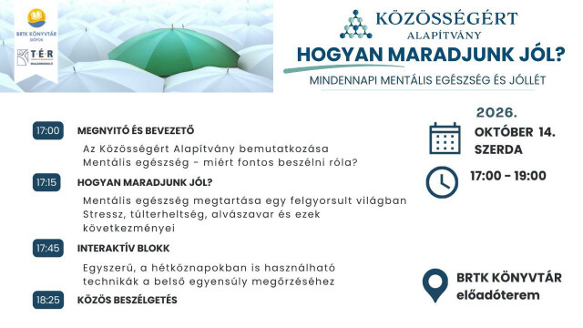 Hogyan maradjunk jól? – Mindennapi mentális egészség és jóllét