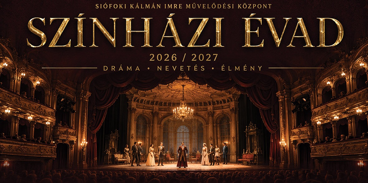 Siófoki színházi évad 2026-2027