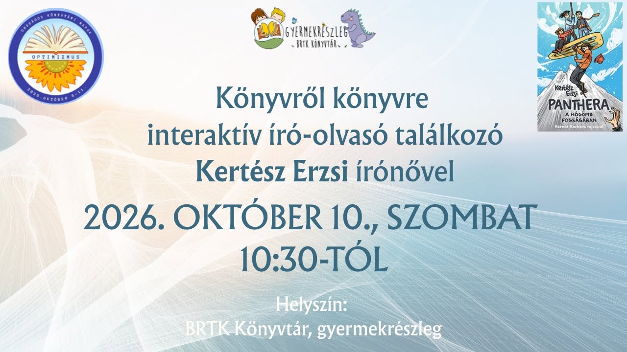 KÖNYVRŐL KÖNYVRE interaktív író-olvasó találkozó KERTÉSZ ERZSI írónővel