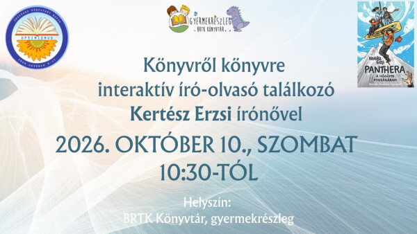 KÖNYVRŐL KÖNYVRE interaktív író-olvasó találkozó KERTÉSZ ERZSI írónővel
