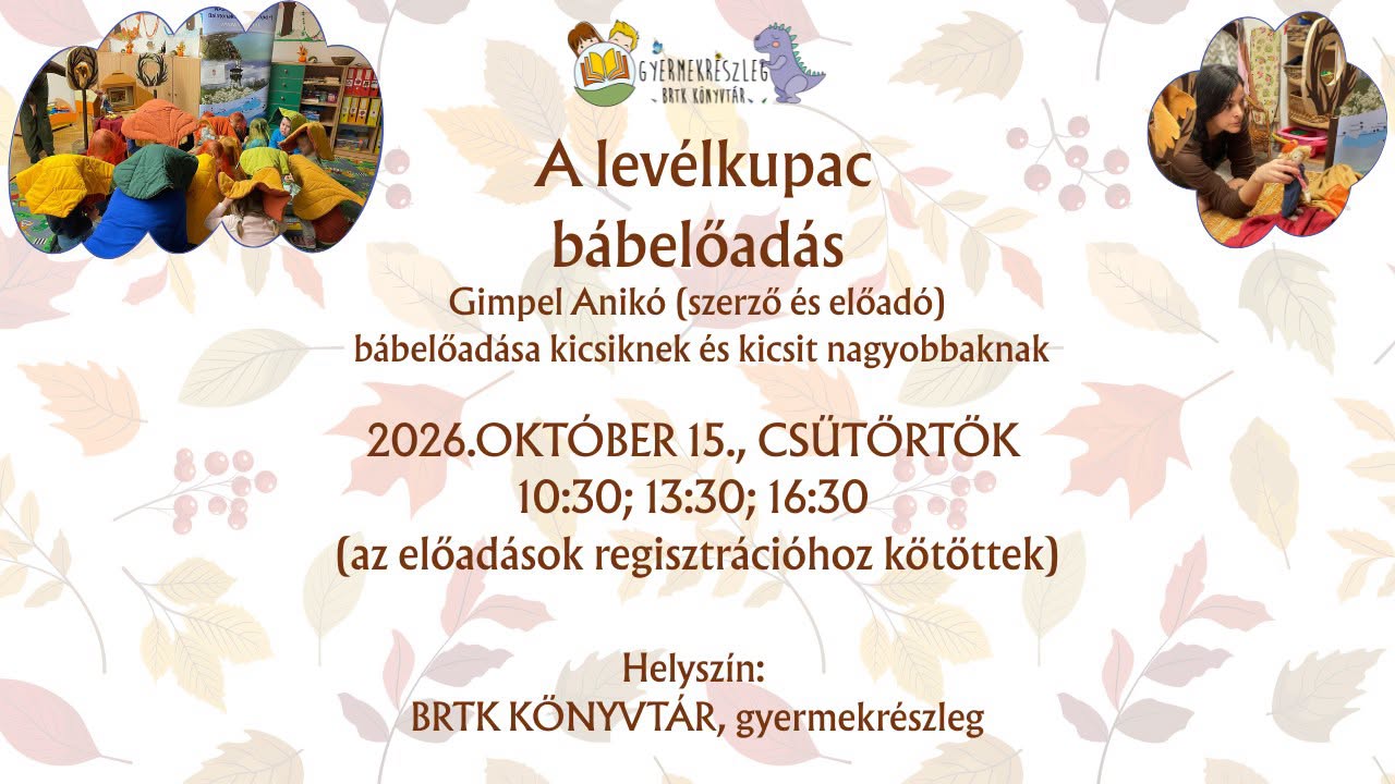 A LEVÉLKUPAC – BÁBELŐADÁS