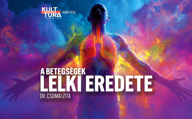 A betegségek lelki eredete – Dr. Csomai Zita