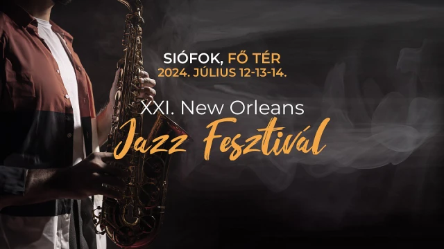 New Orleans Jazz Fesztivál Siófok