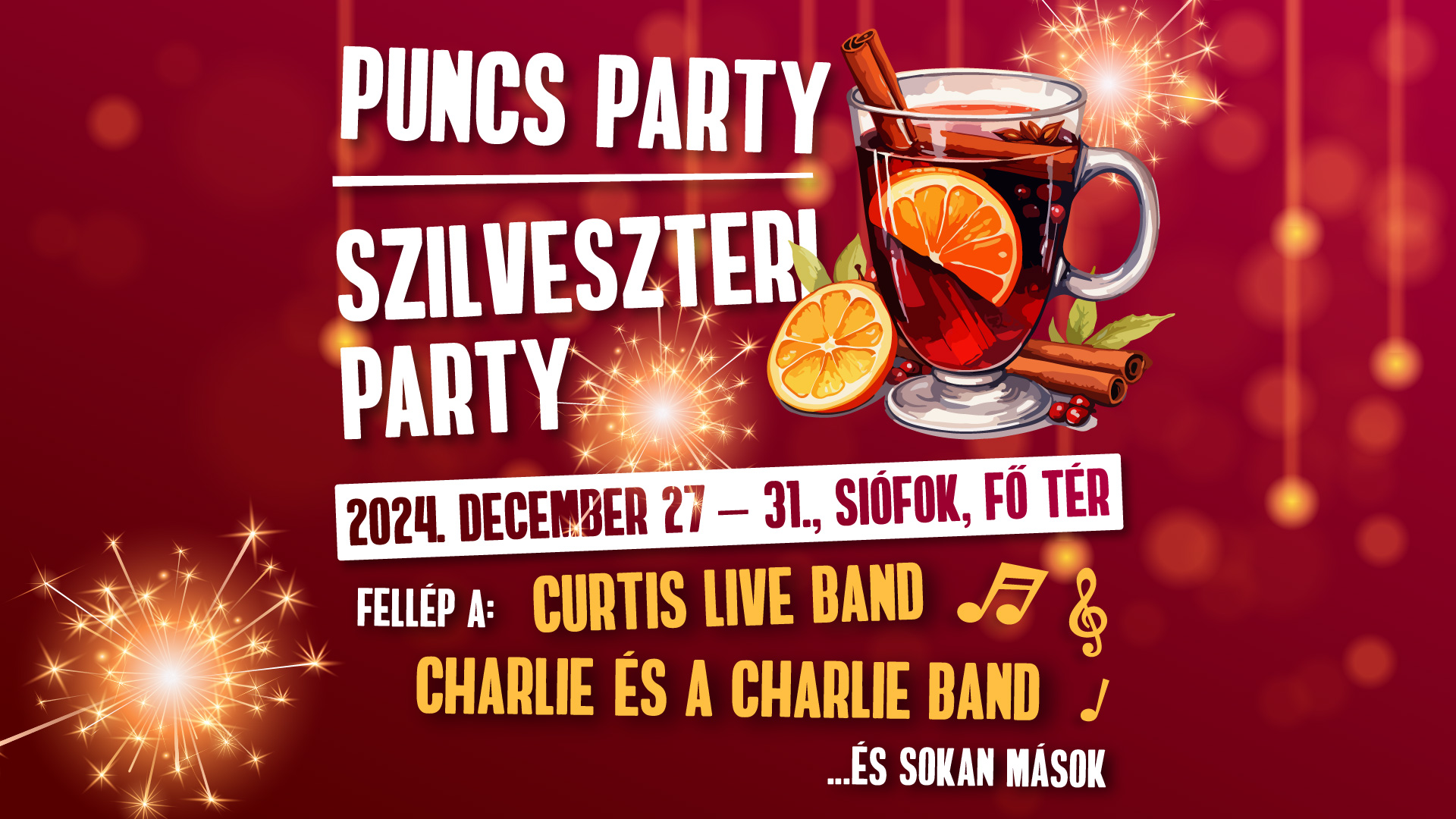 Puncs Party és szilveszter Siófokon